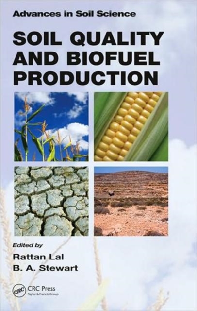 Soil Quality and Biofuel Production, Hardback Book