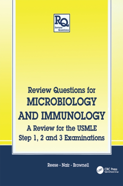 Review Questions for Microbiology and Immunology : A Review for the USMLE, Step 1, 2 and 3 Examinations, PDF eBook