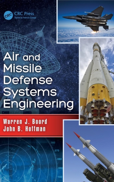 Air and Missile Defense Systems Engineering, Hardback Book