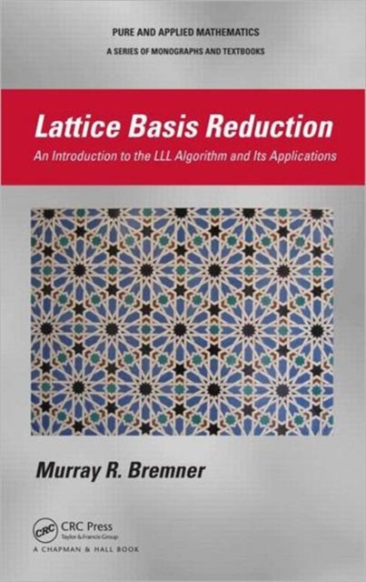 Lattice Basis Reduction : An Introduction to the LLL Algorithm and Its Applications, Hardback Book