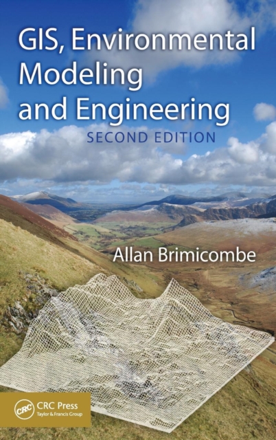 GIS, Environmental Modeling and Engineering, Hardback Book