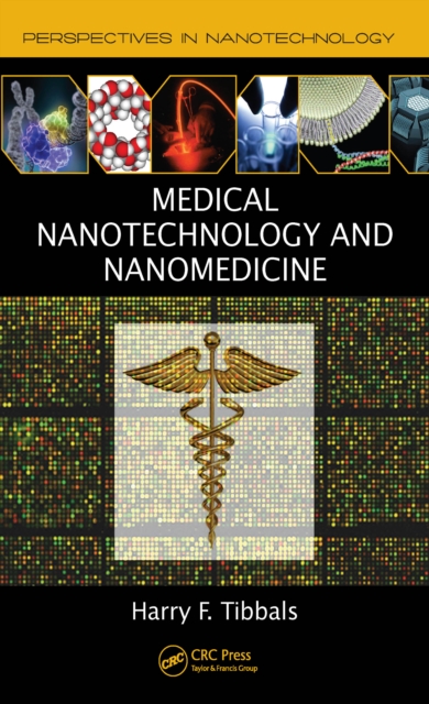 Medical Nanotechnology and Nanomedicine, PDF eBook