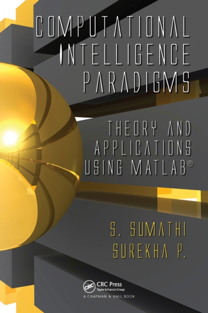 Computational Intelligence Paradigms : Theory & Applications using MATLAB, PDF eBook