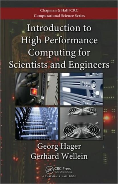 Introduction to High Performance Computing for Scientists and Engineers, Paperback / softback Book
