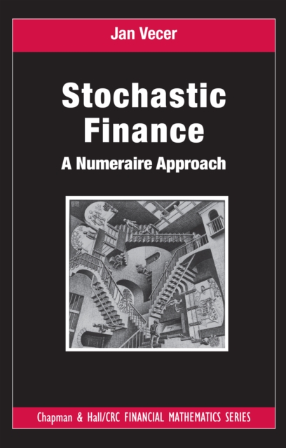 Stochastic Finance : A Numeraire Approach, PDF eBook