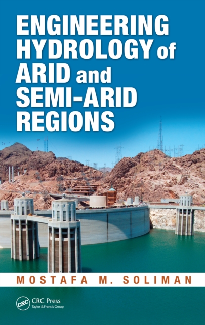 Engineering Hydrology of Arid and Semi-Arid Regions, PDF eBook