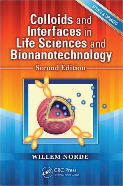 Colloids and Interfaces in Life Sciences and Bionanotechnology, Hardback Book