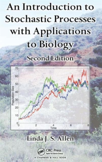 An Introduction to Stochastic Processes with Applications to Biology, Hardback Book