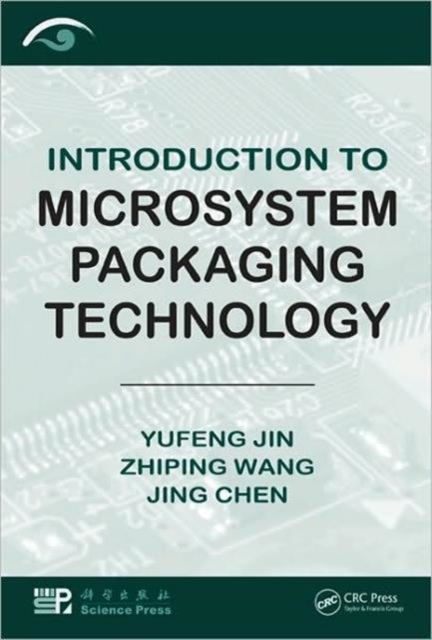 Introduction to Microsystem Packaging Technology, Hardback Book