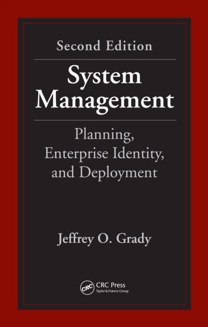 System Management : Planning, Enterprise Identity, and Deployment, Second Edition, PDF eBook