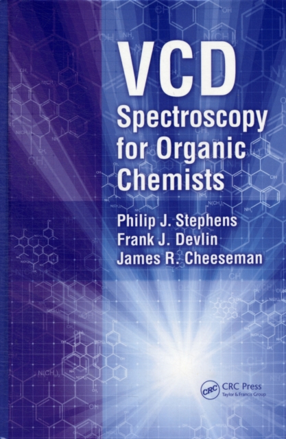 VCD Spectroscopy for Organic Chemists, PDF eBook