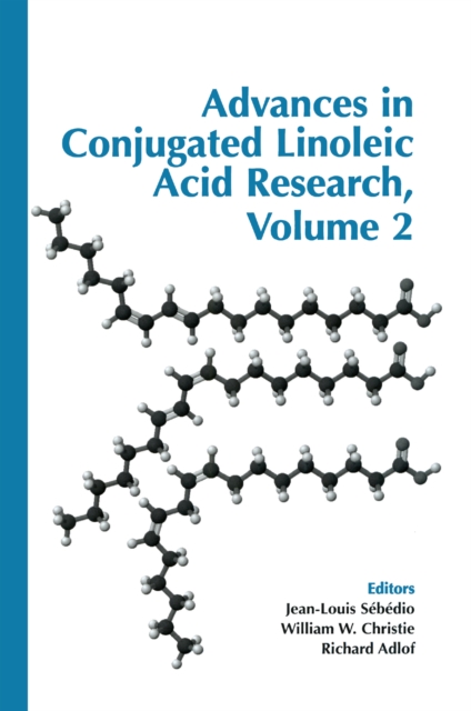 Advances in Conjugated Linoleic Acid Research, PDF eBook