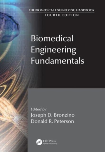 Biomedical Engineering Fundamentals, Hardback Book