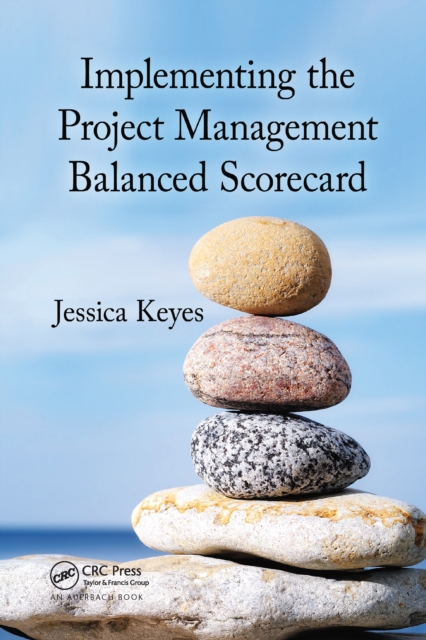 Implementing the Project  Management Balanced Scorecard, PDF eBook