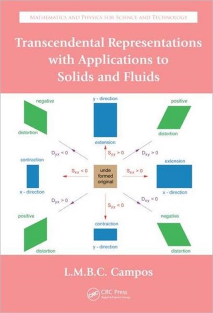 Transcendental Representations with Applications to Solids and Fluids, Hardback Book