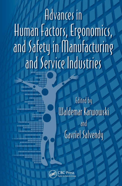 Advances in Human Factors, Ergonomics, and Safety in Manufacturing and Service Industries, PDF eBook