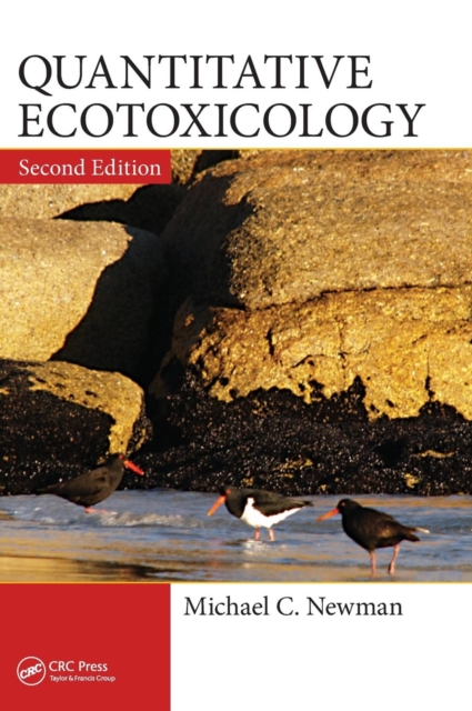 Quantitative Ecotoxicology, Hardback Book