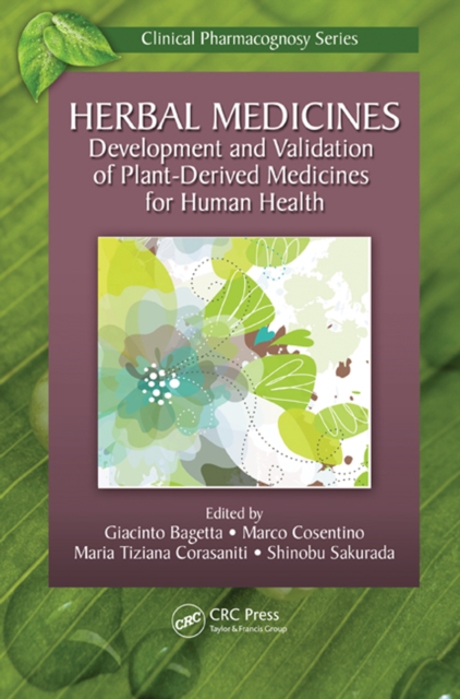 Herbal Medicines : Development and Validation of Plant-derived Medicines for Human Health, PDF eBook