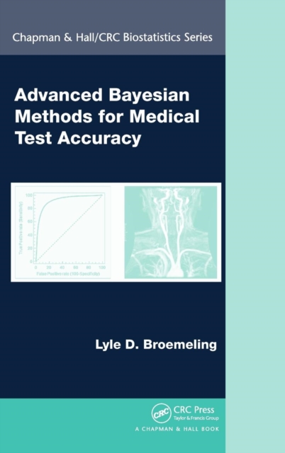 Advanced Bayesian Methods for Medical Test Accuracy, Hardback Book