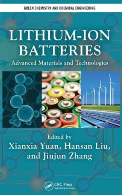 Lithium-Ion Batteries : Advanced Materials and Technologies, Hardback Book