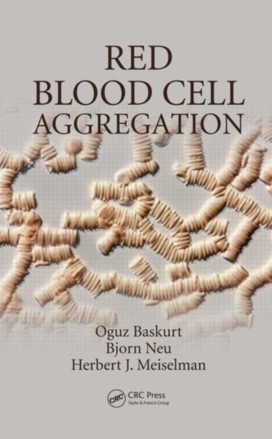 Red Blood Cell Aggregation, Hardback Book
