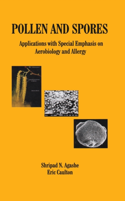 Pollen and Spores : Applications with Special Emphasis on Aerobiology and Allergy, PDF eBook