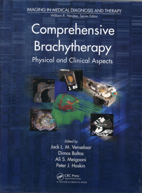 Comprehensive Brachytherapy : Physical and Clinical Aspects, PDF eBook