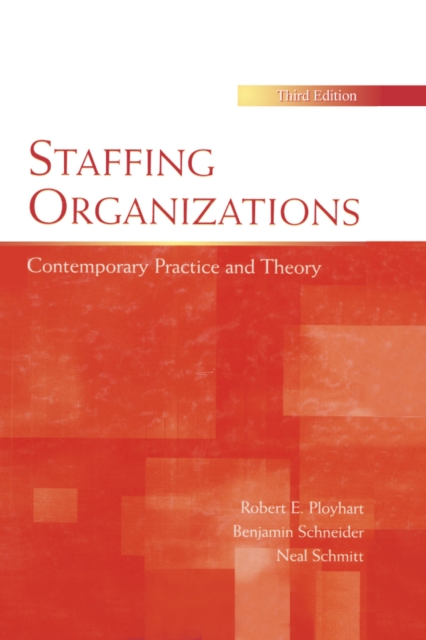 Staffing Organizations : Contemporary Practice and Theory, PDF eBook
