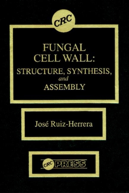 Fungal Cell Wall : Structure, Synthesis, and Assembly, Second Edition, PDF eBook