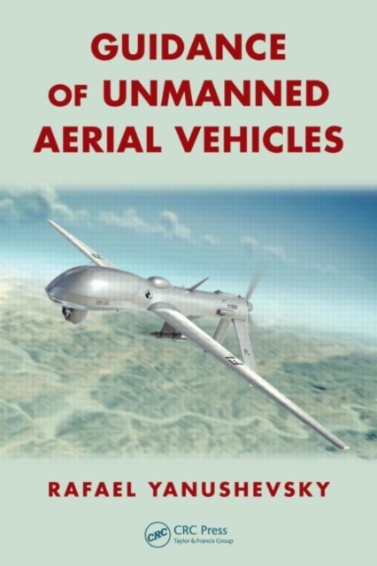Guidance of Unmanned Aerial Vehicles, Hardback Book