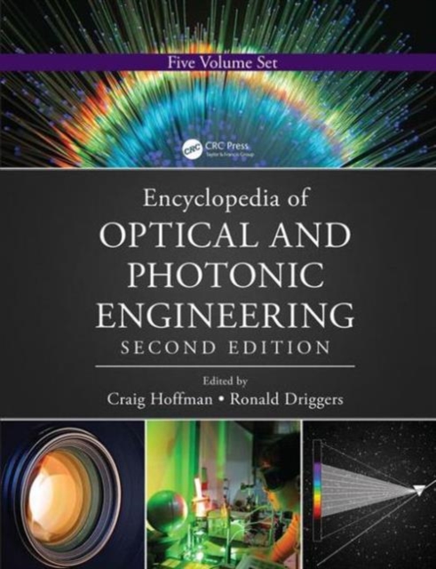 Encyclopedia of Optical and Photonic Engineering (Print) - Five Volume Set, Multiple-component retail product Book