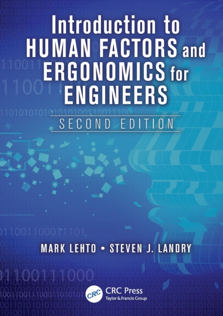 Introduction to Human Factors and Ergonomics for Engineers, Hardback Book