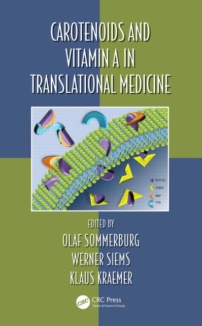 Carotenoids and Vitamin A in Translational Medicine, PDF eBook