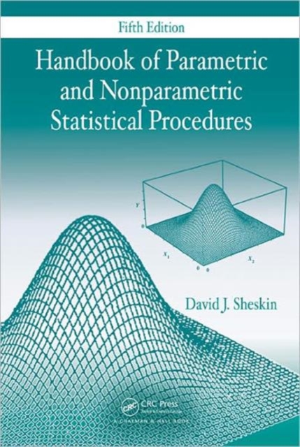 Handbook of Parametric and Nonparametric Statistical Procedures, Fifth Edition, Hardback Book
