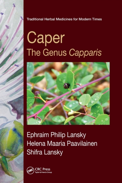 Caper : The Genus Capparis, Hardback Book
