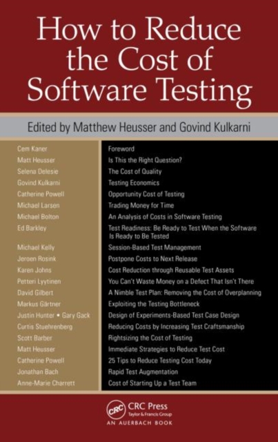 How to Reduce the Cost of Software Testing, Hardback Book