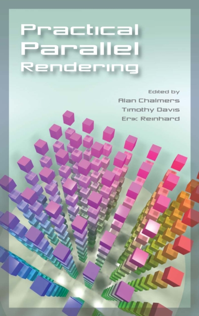 Practical Parallel Rendering, PDF eBook