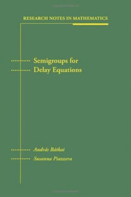 Semigroups for Delay Equations, PDF eBook