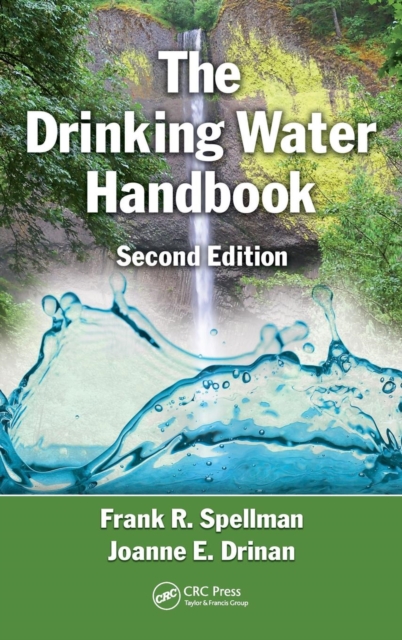The Drinking Water Handbook, Hardback Book