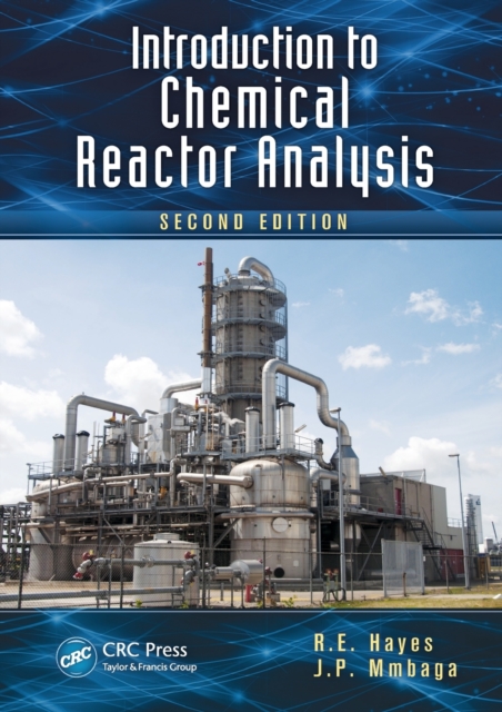 Introduction to Chemical Reactor Analysis, Paperback / softback Book