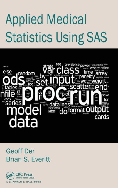 Applied Medical Statistics Using SAS, Hardback Book