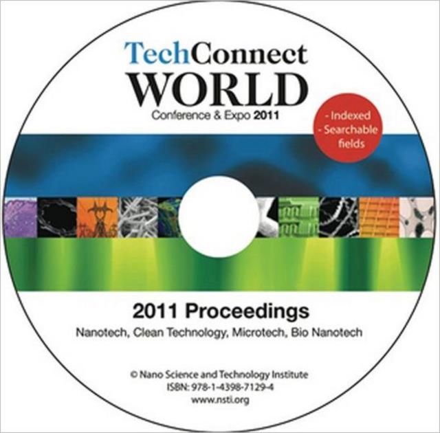 TechConnect World 2011 Proceedings : Nanotech, Clean Technology, Microtech, Bio Nanotech Proceedings DVD, DVD-ROM Book