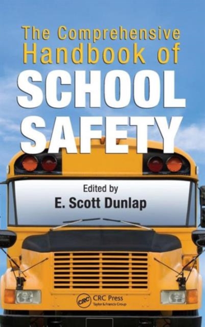 The Comprehensive Handbook of School Safety, Hardback Book