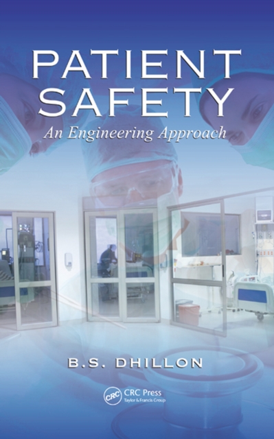 Patient Safety : An Engineering Approach, PDF eBook