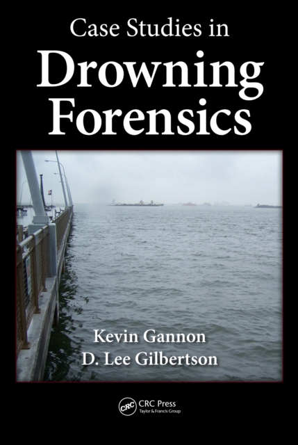 Case Studies in Drowning Forensics, PDF eBook