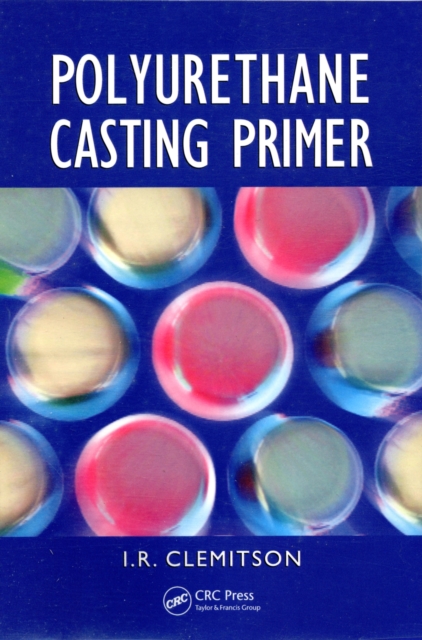 Polyurethane Casting Primer, PDF eBook