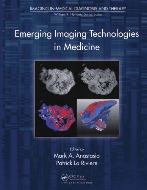 Emerging Imaging Technologies in Medicine, PDF eBook