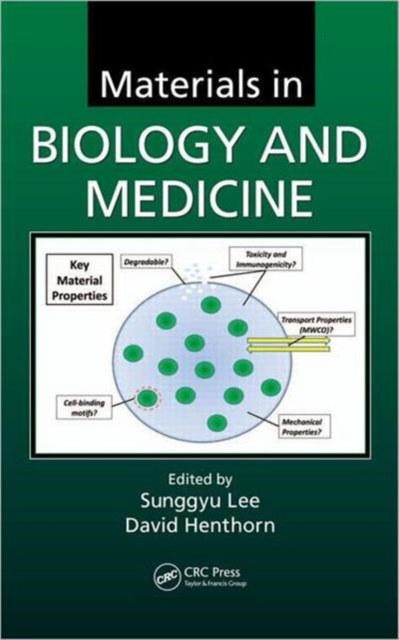 Materials in Biology and Medicine, Hardback Book