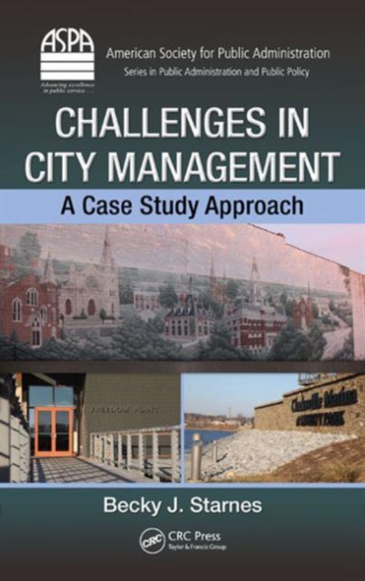 Challenges in City Management : A Case Study Approach, Hardback Book