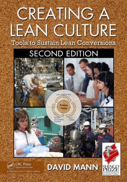 Creating a Lean Culture : Tools to Sustain Lean Conversions, Second Edition, EPUB eBook